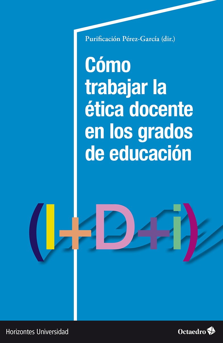 Cómo trabajar la ética docente en los grados de educación