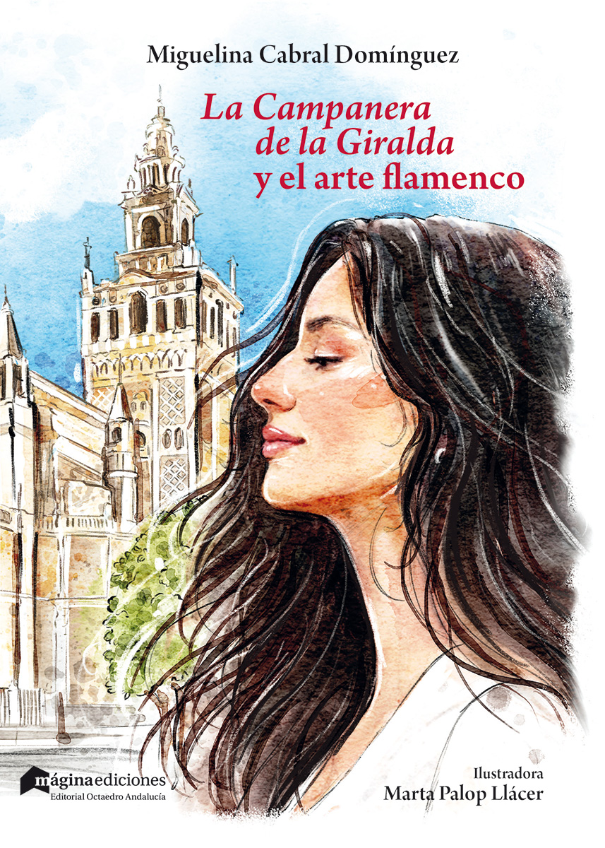 La Campanera de la Giralda y el arte flamenco