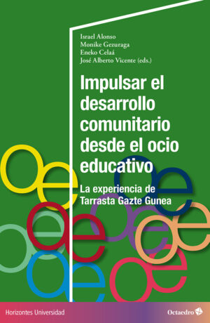 Impulsar el desarrollo comunitario desde el ocio educativo