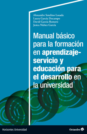 Manual básico para la formación en aprendizaje-servicio y educación para el desarrollo en la universidad
