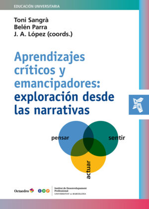Aprendizajes críticos y emancipadores: exploración desde las narrativas