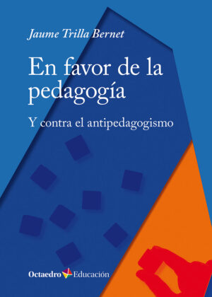 En favor de la pedagogía